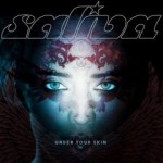 Saliva – Under Your Skin (2011)
