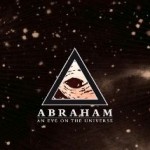 Abraham – An Eye On The Universe (2011)