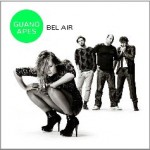 Guano Apes – Bel Air (2011)