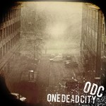 ODC – One Dead City (2011)