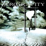 ZeroGravity – Misplaced Moments (2011)