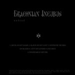 Draconian Incubus – Undead (2011)