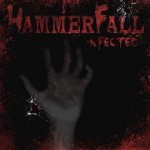 Hammerfall – Infected (2011)
