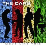 The Cars – Move Like This (2011)