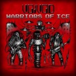 Voivod – Warriors of Ice (2011)