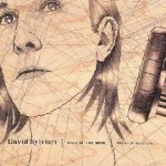 David Sylvian – Died In The Wool - Manafon Variations (2011)