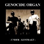 Genocide Organ – Under-Kontrakt (2011)