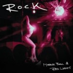 R.O.C.K. – Mirror Ball & Red Lights (2011)