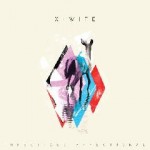 X-Wife – Infectious Affectional (2011)